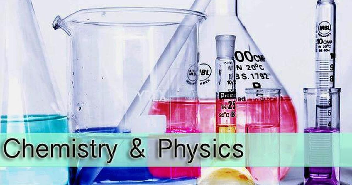 Physics & Chemistry